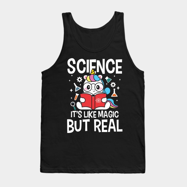 Science It's Like Magic But Real Tank Top by AngelBeez29